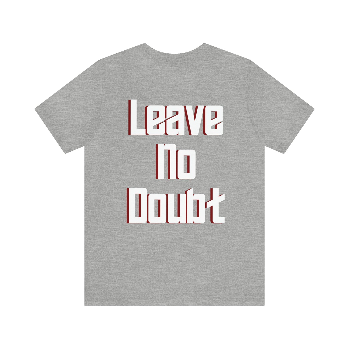 Karmyn Bass: Leave No Doubt Tee