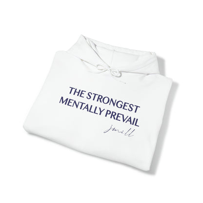 Jayla Miiller: The Strongest Mentally Prevail Hoodie