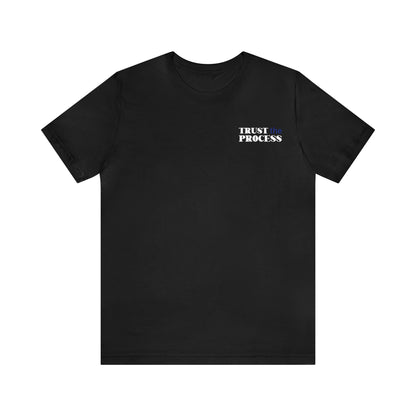 Lexi Saveski: Trust The Process Tee