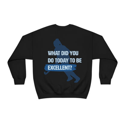 Mackenzie Olsommer: What Did You Do Today To Be Excellent? Crewneck