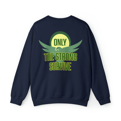 Desiree Thomas: Only The Strong Survive Crewneck