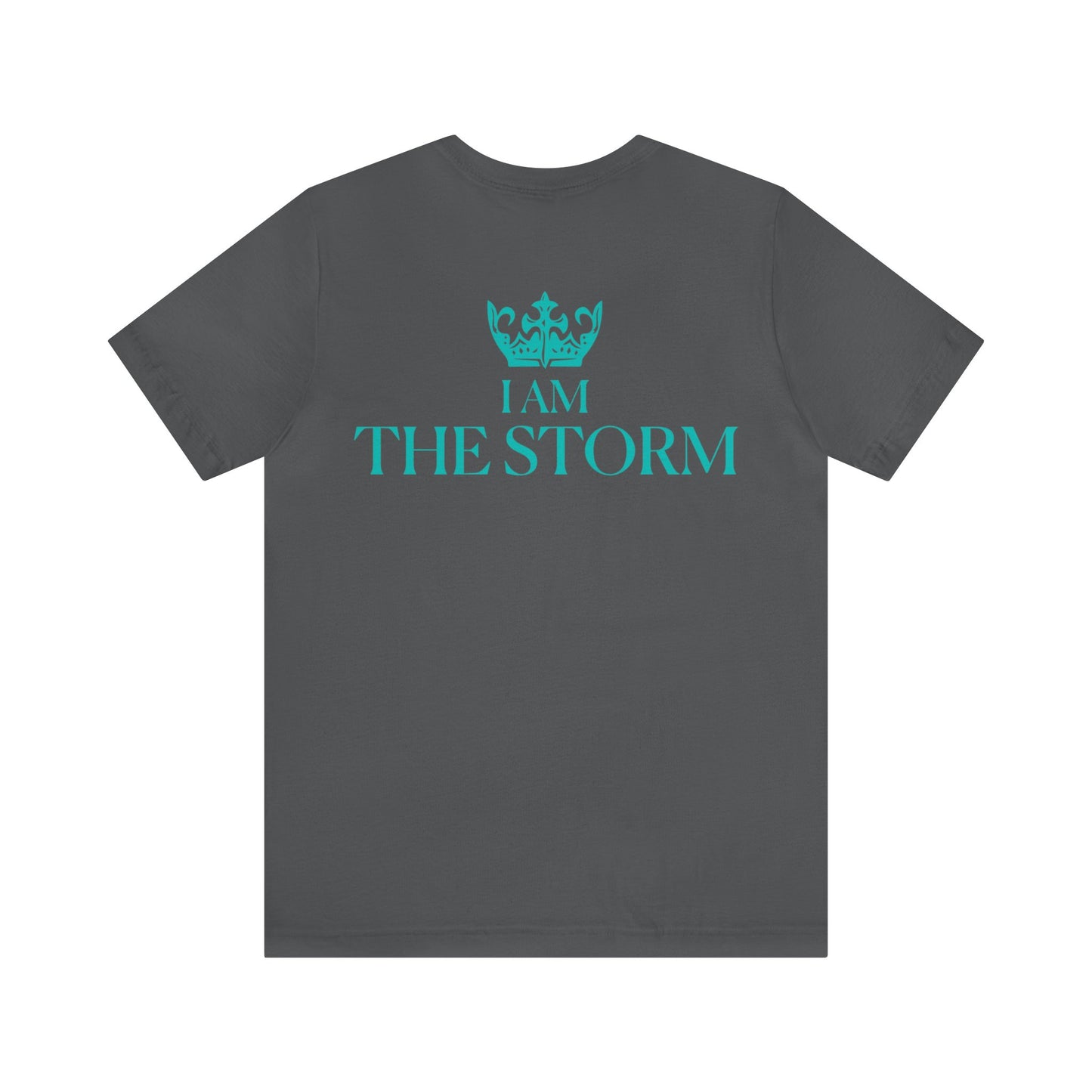 Carly Limosnero: I Am The Storm Tee