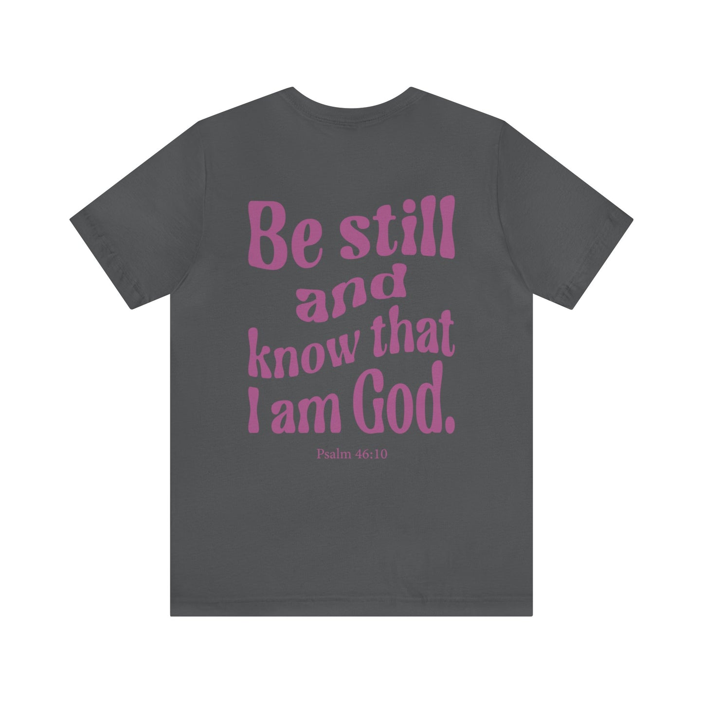 Autumn Russell: Psalm 46:10 Tee