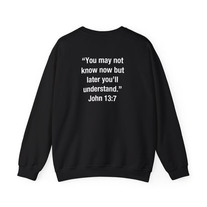 Jamir Turner: John 13:7 Crewneck