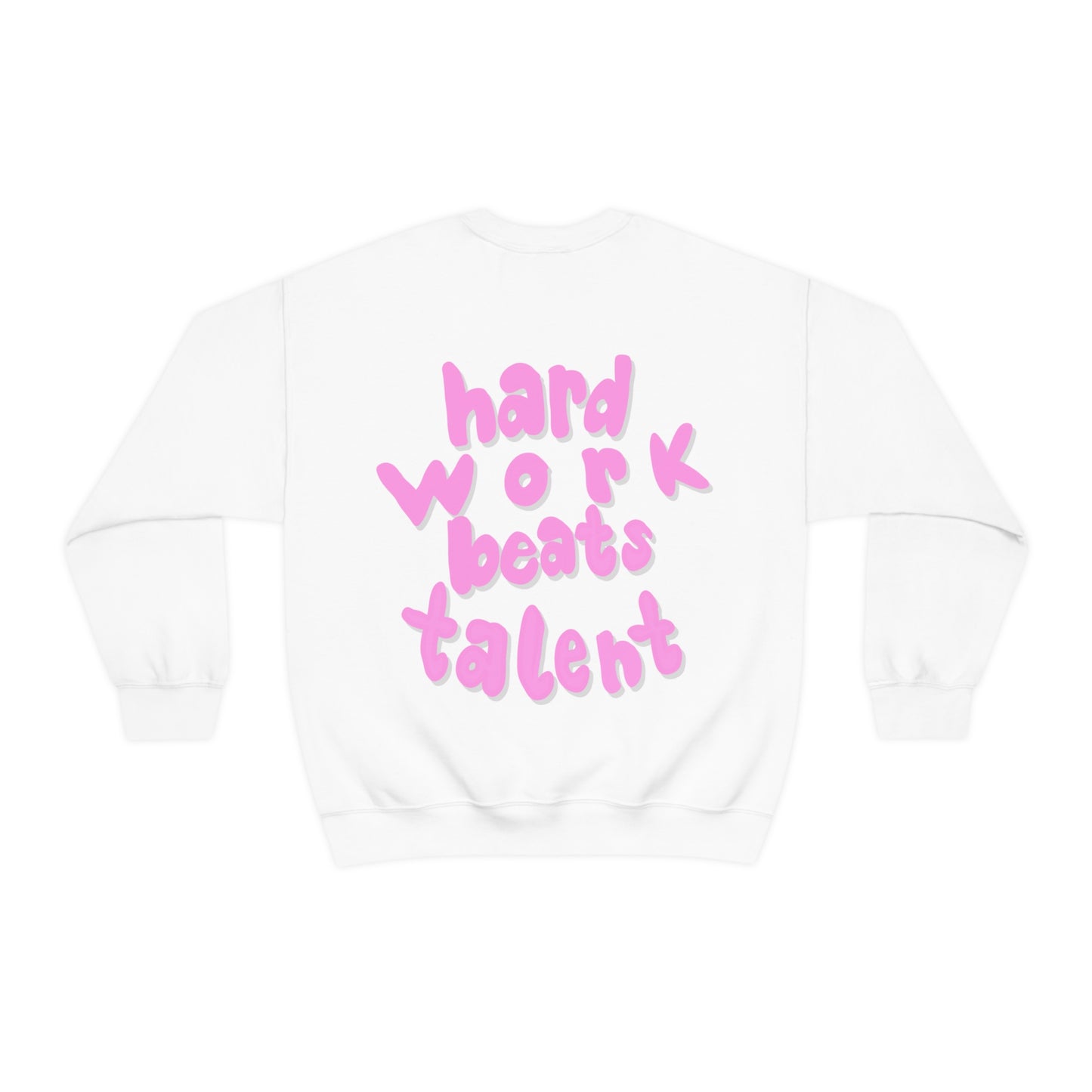 Gracie Hill: Hard Work Beats Talent Crewneck