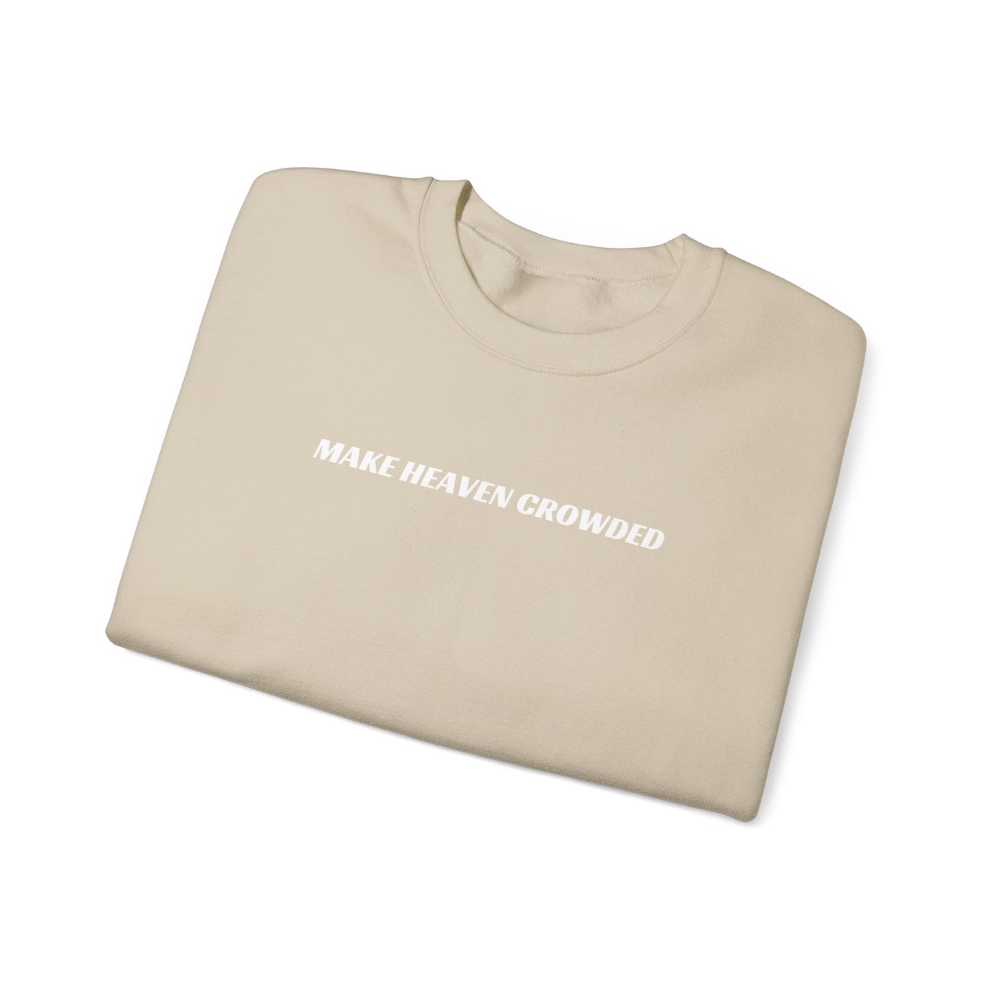 Abby Lovell: Make Heaven Crowded Crewneck