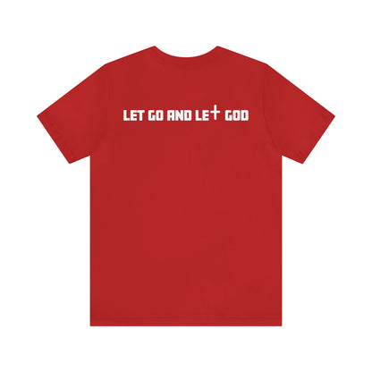 Ashley Carrillo: Let Go And Let God Tee