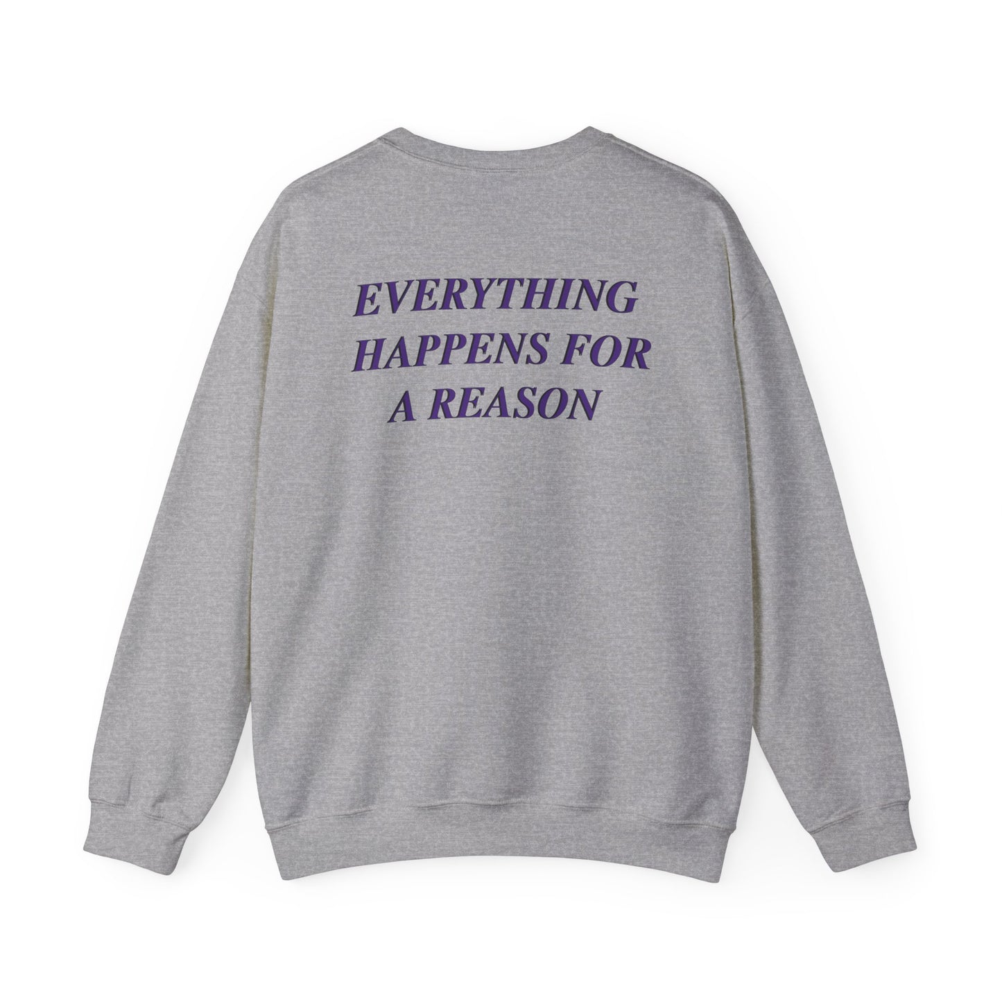 Lataevyon Taylor: Everything Happens For A Reason Crewneck