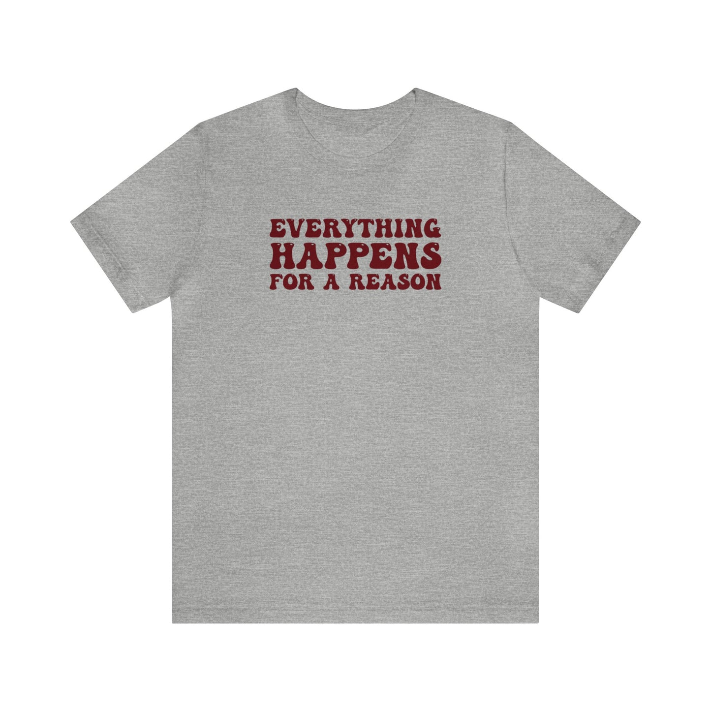 Madison Baker: Everything Happens For A Reason Tee