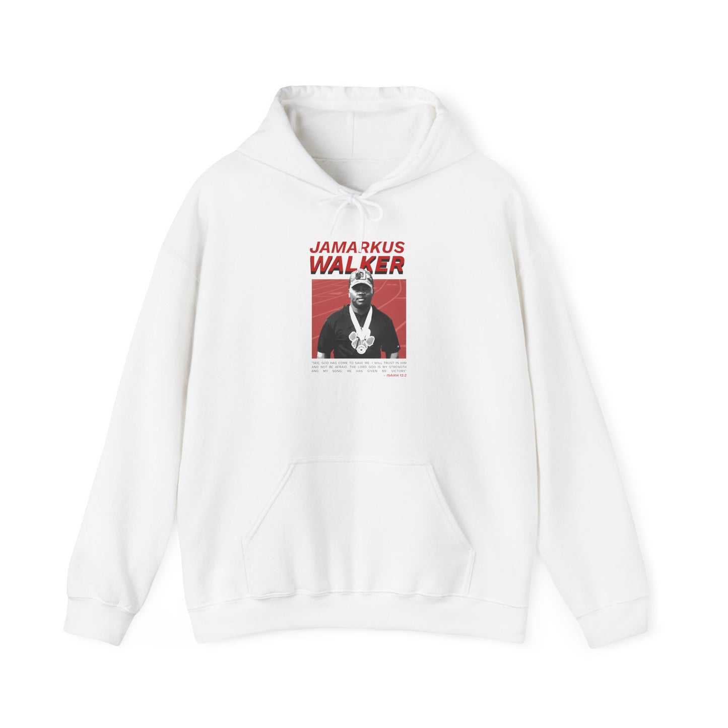 Jamarkus Walker: Isaiah 12:2 Hoodie