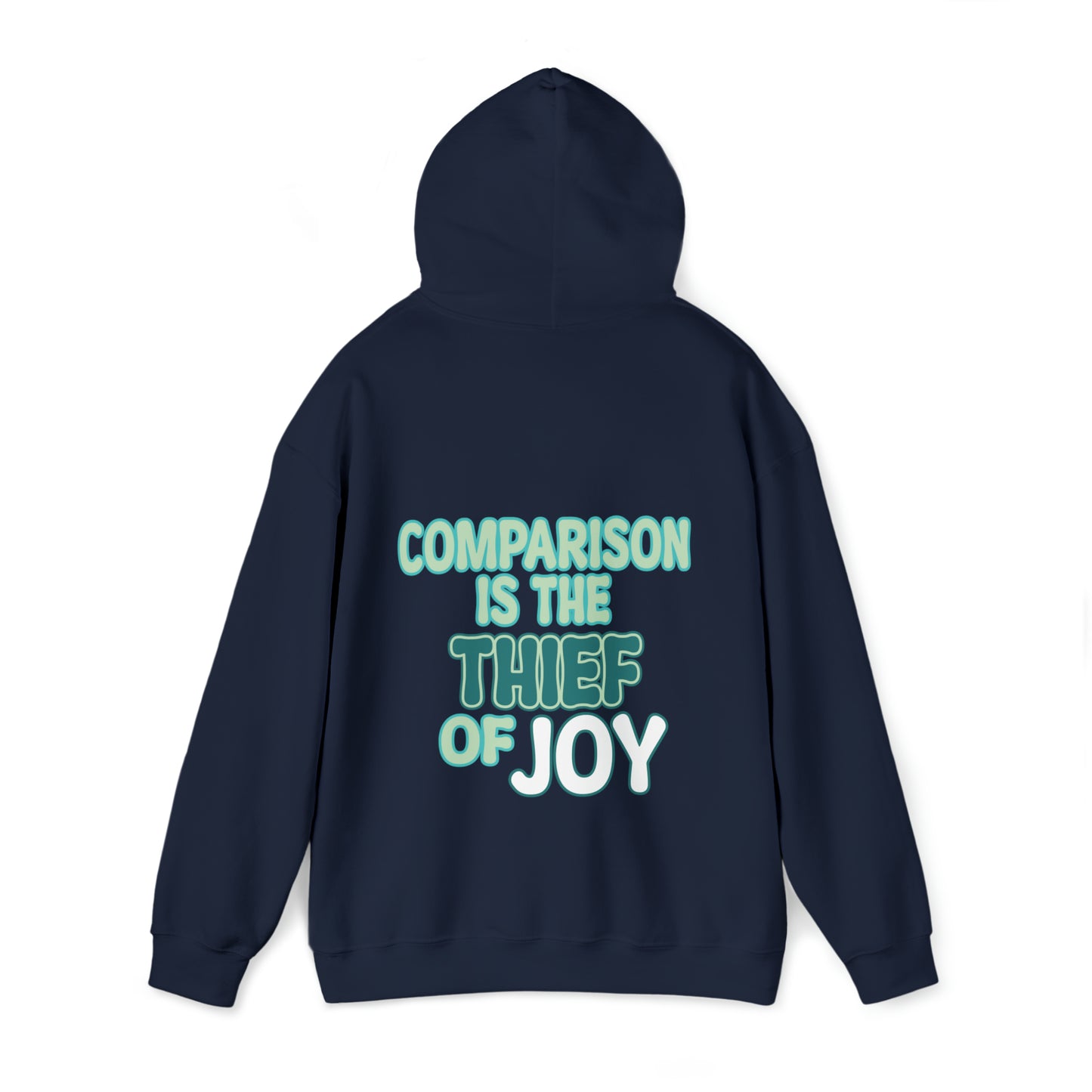 Kalani Whillock: Comparison Is the Thief Of Joy Hoodie