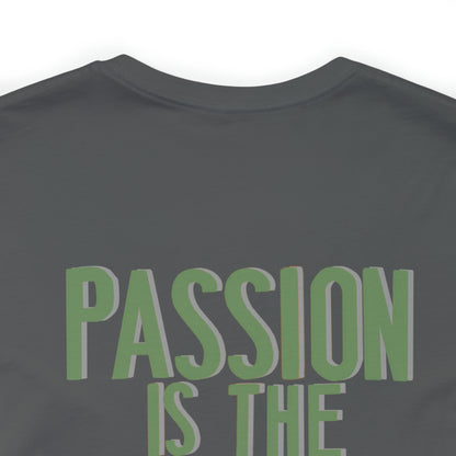 Rylee Busse: Passion Is The Biggest Motivator Tee