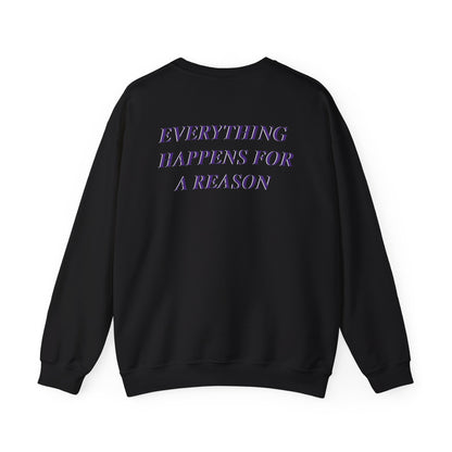 Lataevyon Taylor: Everything Happens For A Reason Crewneck