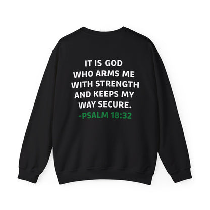 Eric Garza: Psalm 18:32 Crewneck