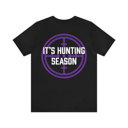 Robert Perry: It's Hunting Season Tee