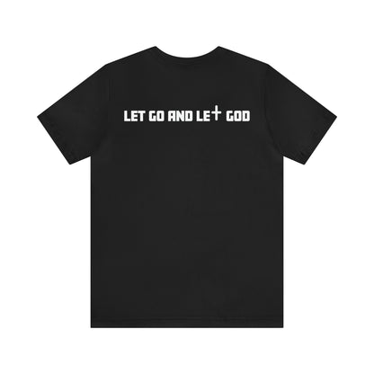 Ashley Carrillo: Let Go And Let God Tee