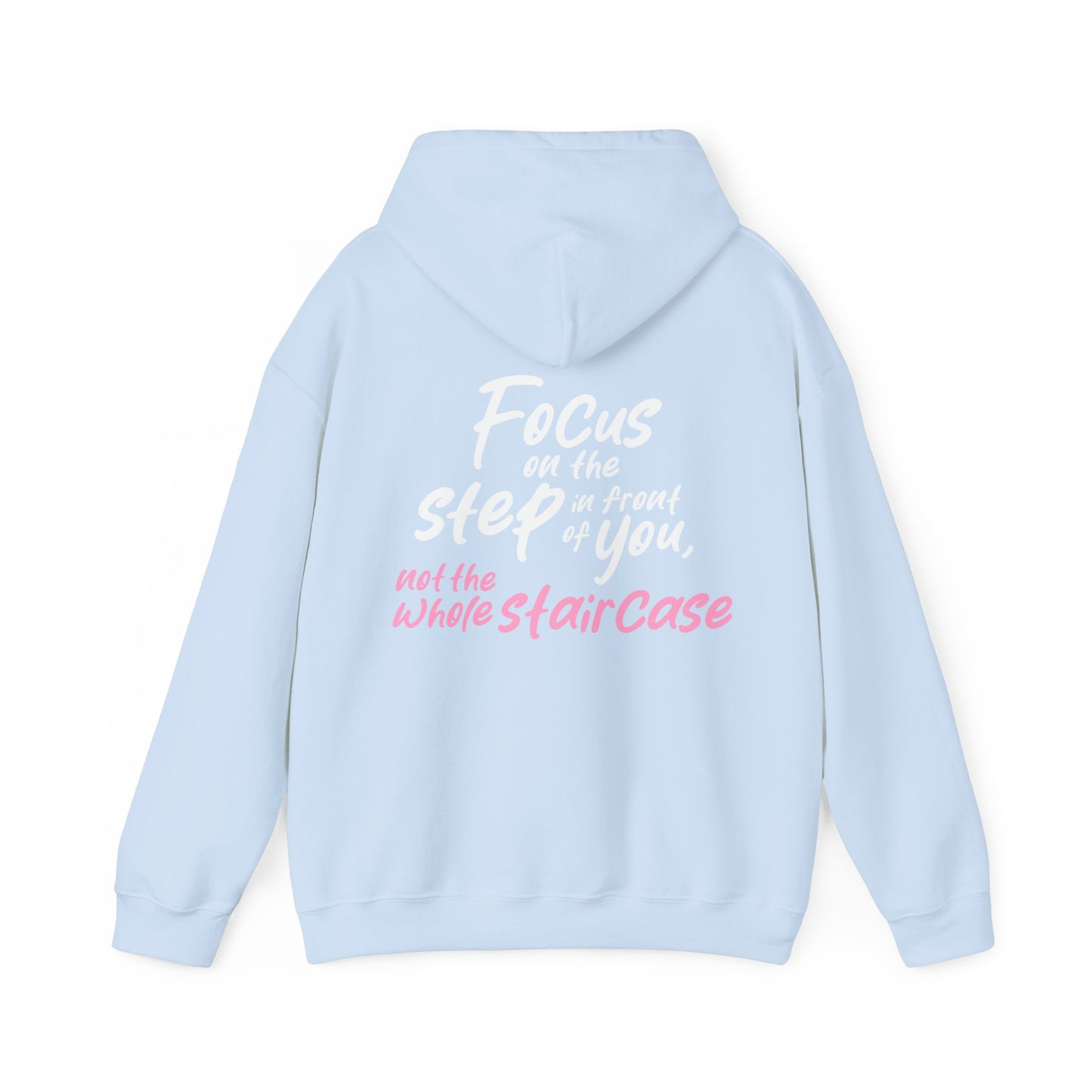 Amanda Fulton: Focus On The Step In Front Of You, Not The Whole Staircase Hoodie