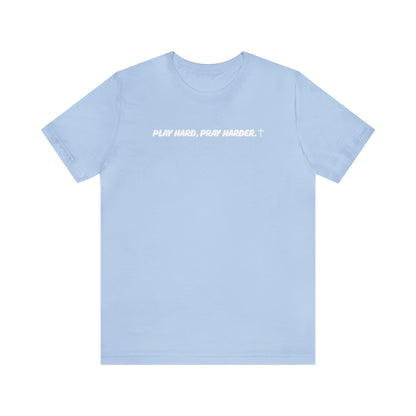 Emma Gumont: Play Hard, Pray Harder Tee