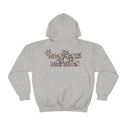 Tyquez Royal: Be Phenomenal or Be Forgotten Hoodie