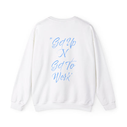 Terrell Spruill: Get Up N Get To Work Crewneck