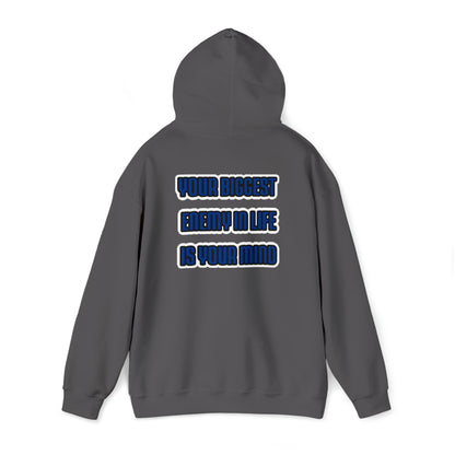 Kaleb Raston: Your Biggest Enemy In the Life Is Your Mind Hoodie