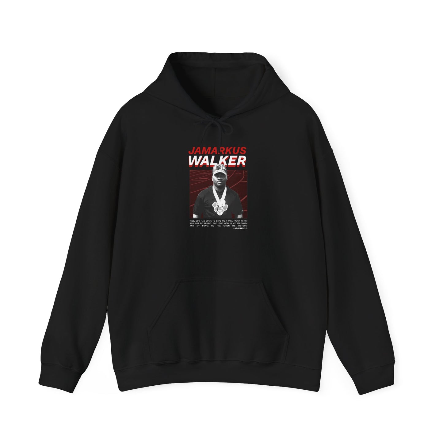 Jamarkus Walker: Isaiah 12:2 Hoodie