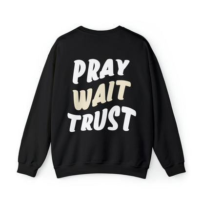 Jayda Rose: Pray Wait Trust Crewneck