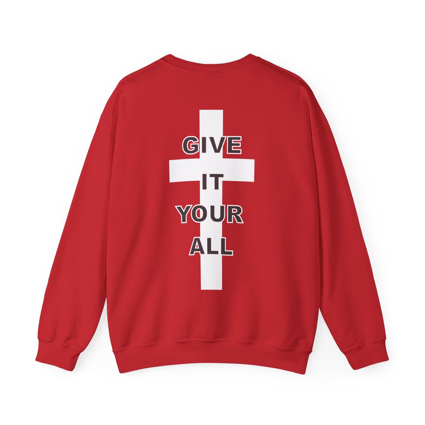 Elijah Getts: Give It Your All Crewneck