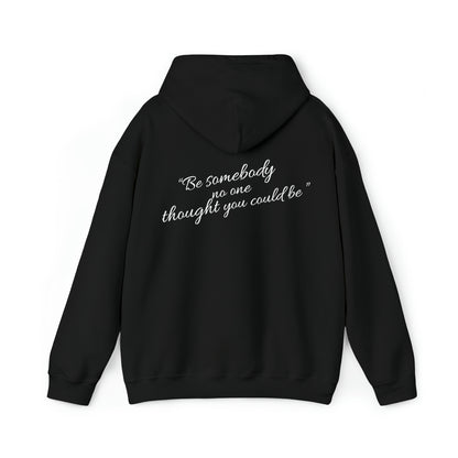 Adreanna Waddle: Be Somebody Hoodie