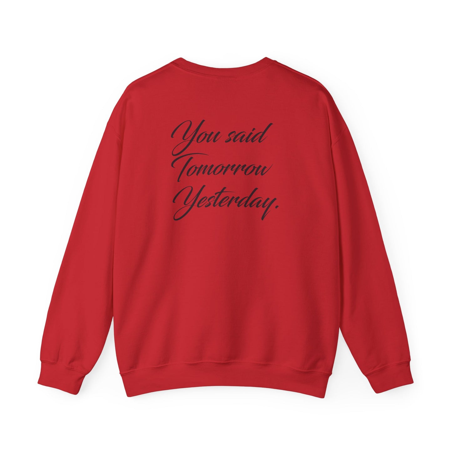 Imani Bloomfield: You Said Tomorrow Yesterday Crewneck