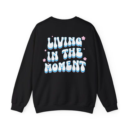 Alexa Messina: Living In The Moment Crewneck