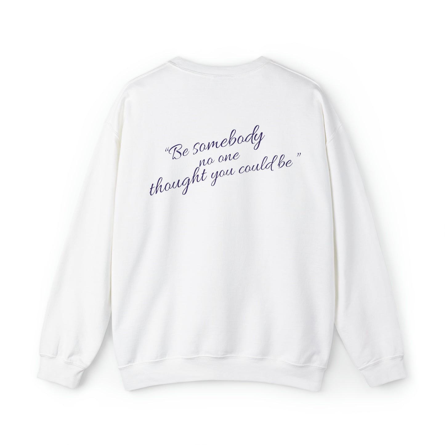 Adreanna Waddle: Be Somebody Crewneck