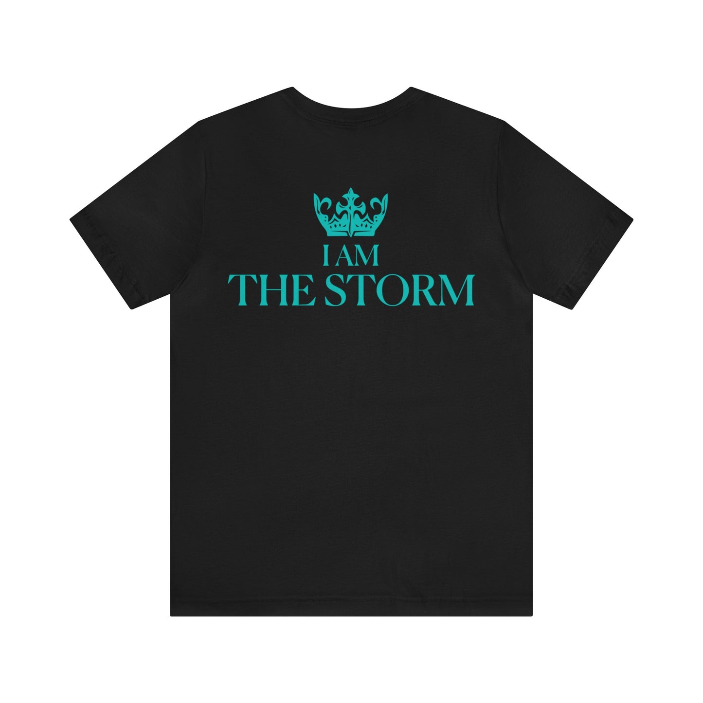 Carly Limosnero: I Am The Storm Tee