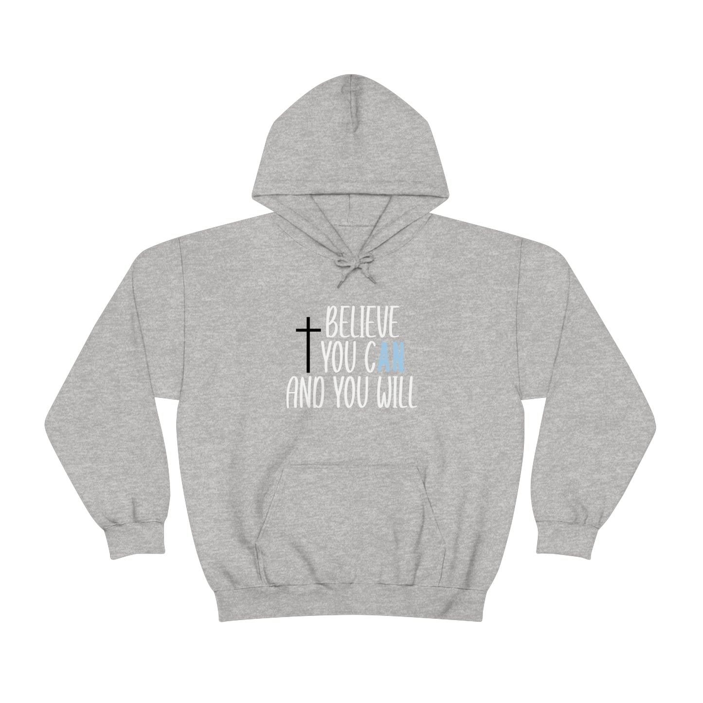 Adrianna Noriega: Believe You Can And You Will Hoodie