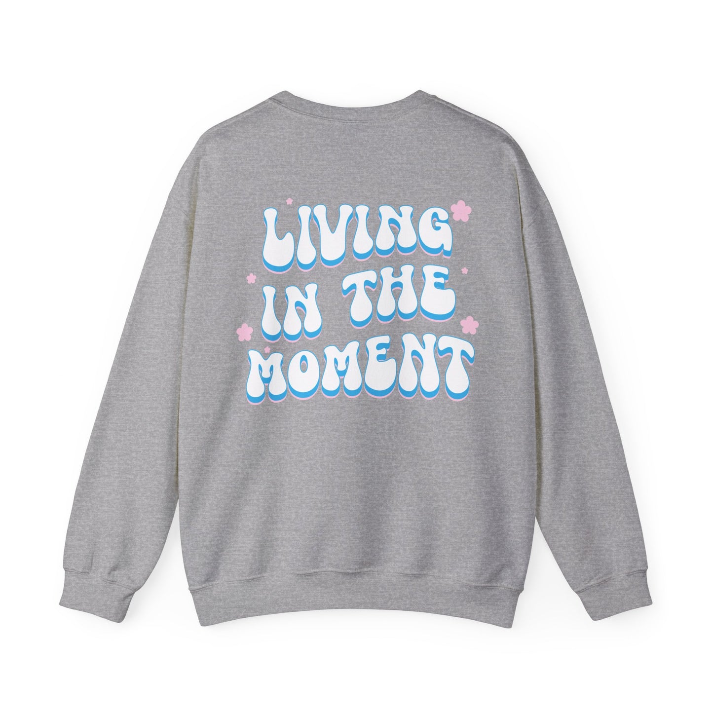 Alexa Messina: Living In The Moment Crewneck