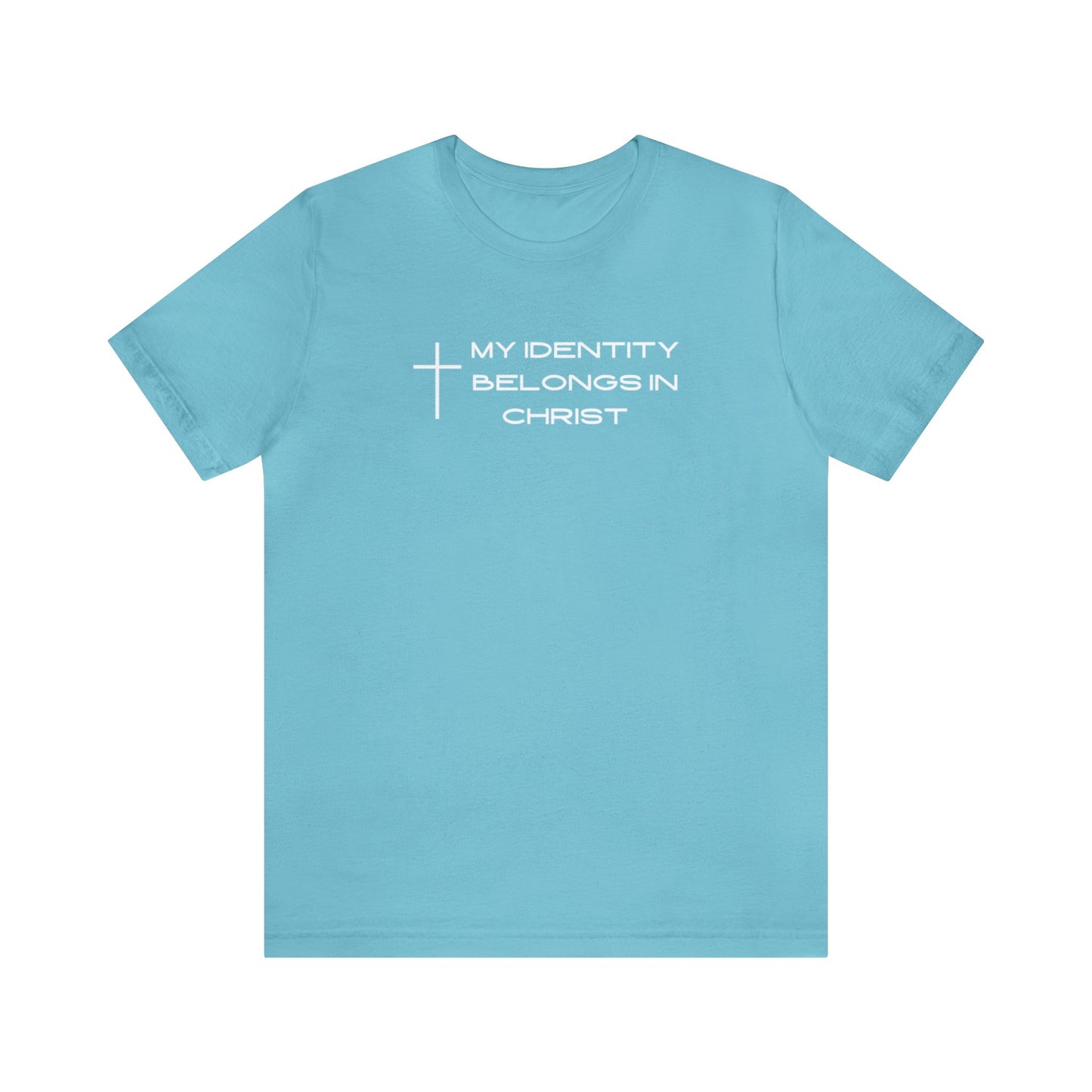 Ella Ussery: My Identity Is In Christ Tee