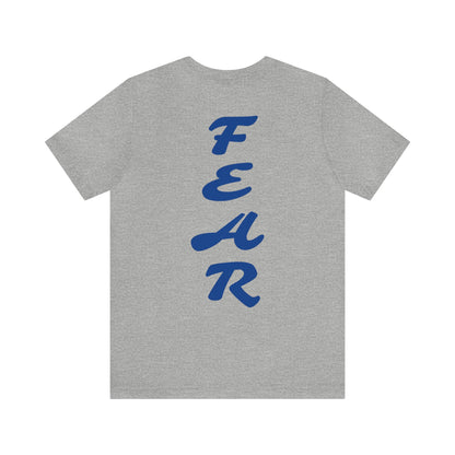 Francesca Gatien: FEAR Tee