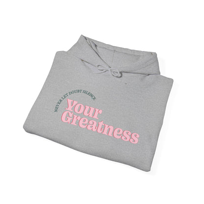 Briley Tiller: Never Let Doubt Silence Your Greatness Hoodie