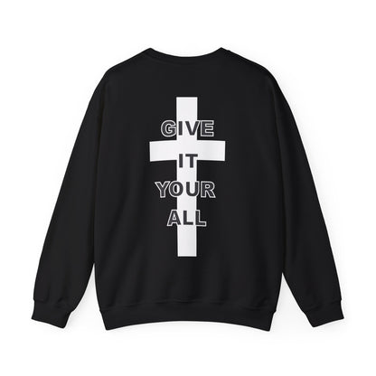 Elijah Getts: Give It Your All Crewneck