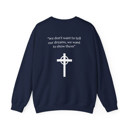 Jesus Cruz: We Want To Show Them Crewneck