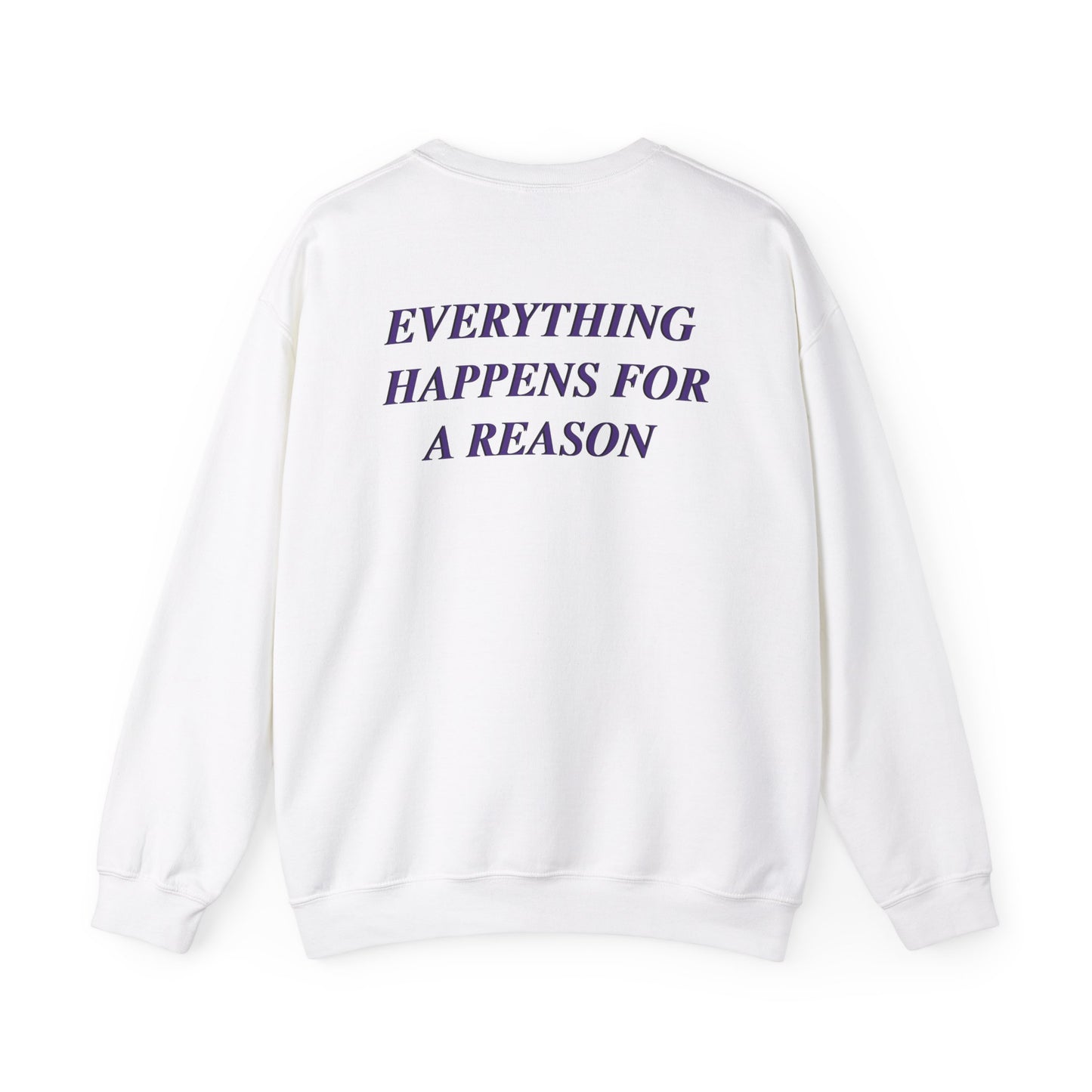 Lataevyon Taylor: Everything Happens For A Reason Crewneck