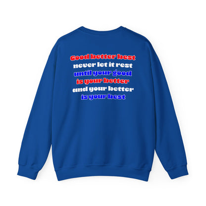 KD Lawson: Your Better Is Your Best Crewneck