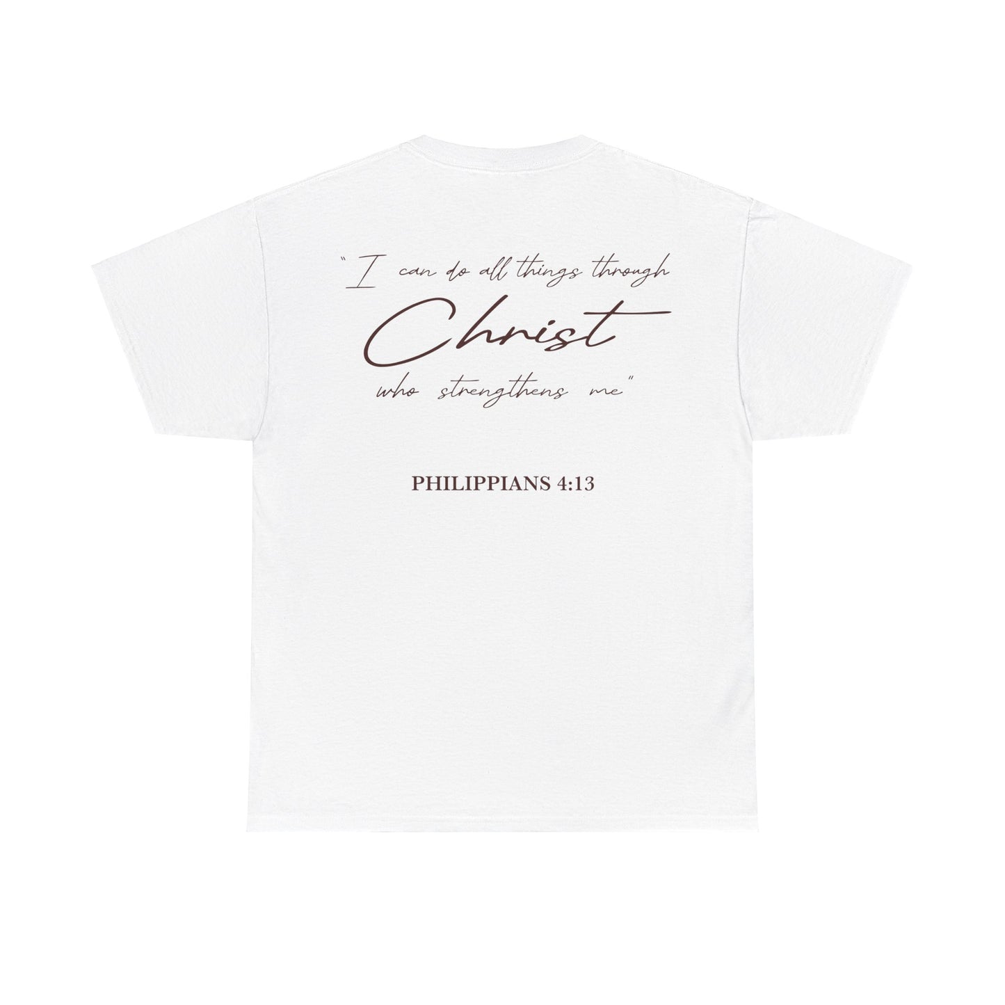 Carolyn Calzada: Philippians 4:13 Tee