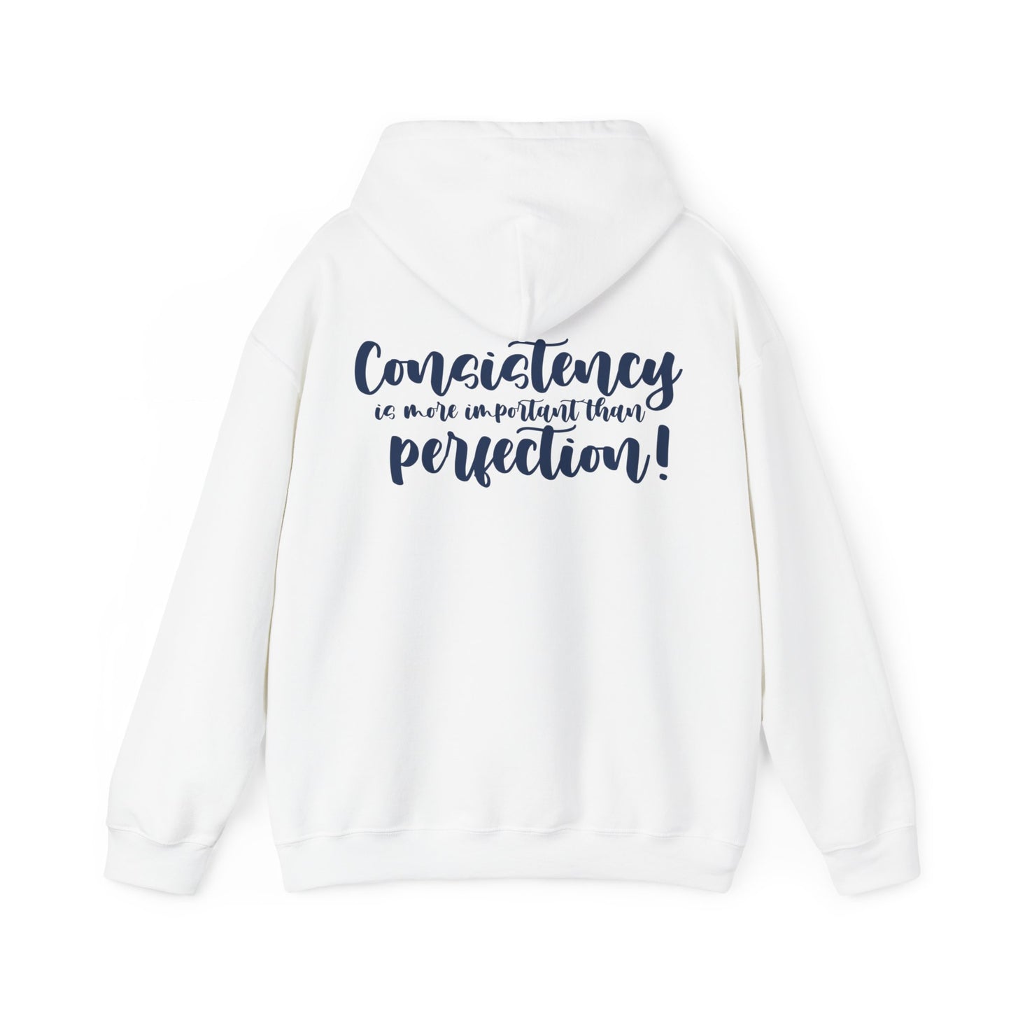 Julia Brown: Consistency Is More Important Than Perfection Hoodie