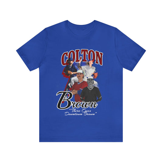 Colton Brown: There Goes Downtown Brown Tee