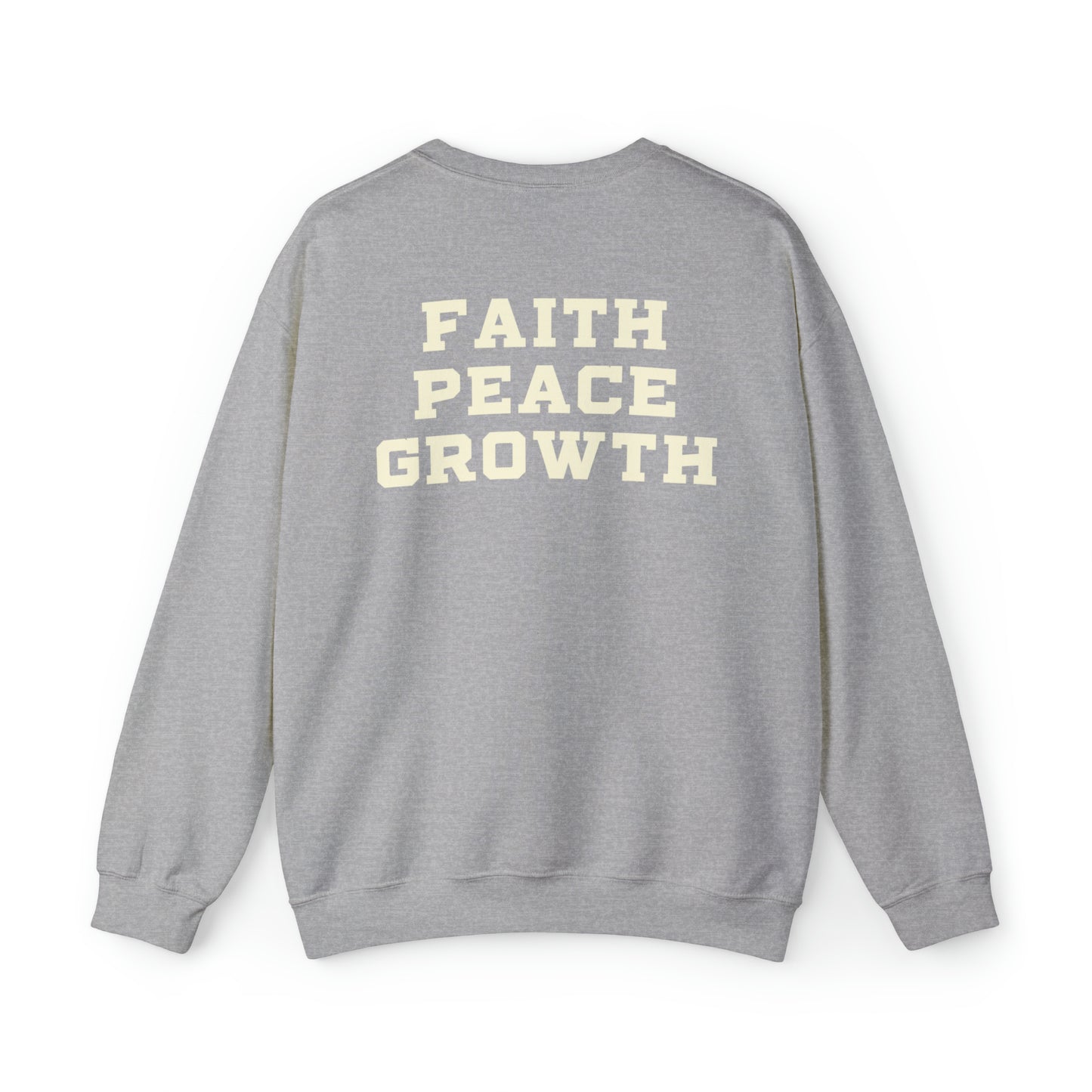 Dona Fagnon: Faith Peace Growth Crewneck