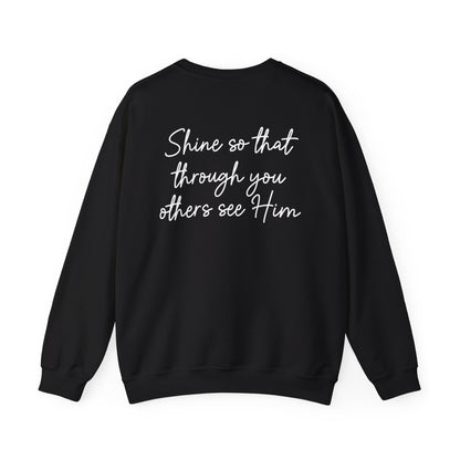 Anika Prisby: Shine So That Through You Others See Him Crewneck