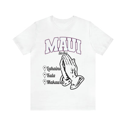 Pray For Maui Tee [Black Text]