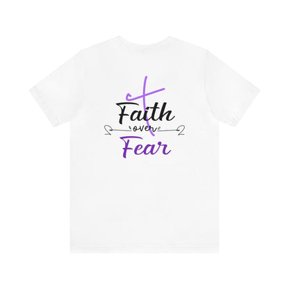Alina Satcher: Faith Over Fear Tee