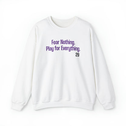 Elizabeth Schaefer: Fear Nothing. Play For Everything. Crewneck